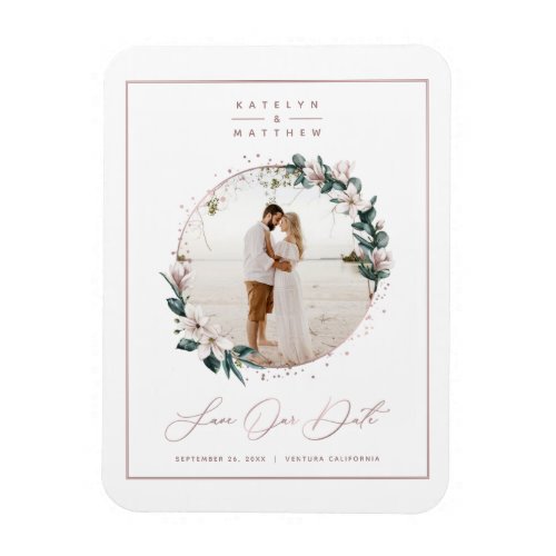 Magnolia  Rose Gold Circle Photo Save The Date Magnet