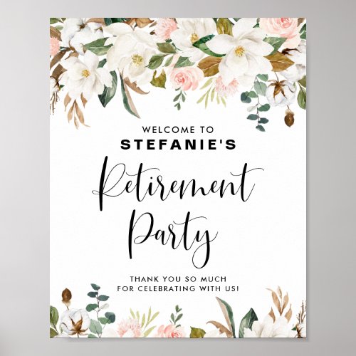 Magnolias Cotton Garland Retirement Party Welcome Poster