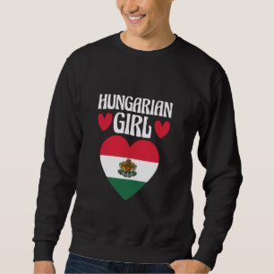 Magyar Women Funny Hungary Flag Patriotic Hungaria Sweatshirt