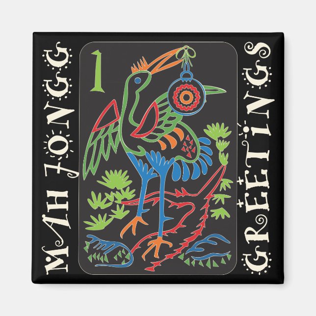 Mah Jongg Bird Greetings Magnet (Front)