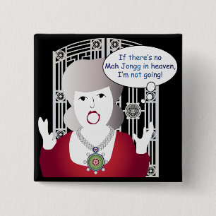 Mah Jongg Sayings Heaven Pinback Button