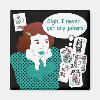 Mah Jongg Sayings Jokers Magnet