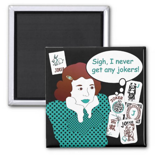 Mah Jongg Sayings Jokers Magnet