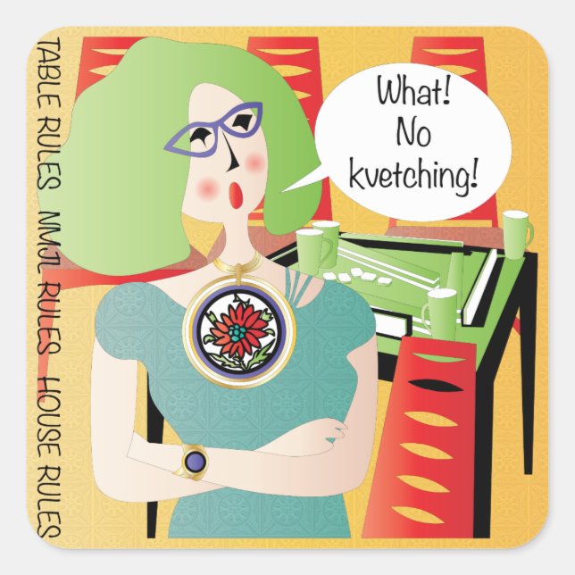 Mah Jongg Sayings Kvetching Square Sticker (Front)