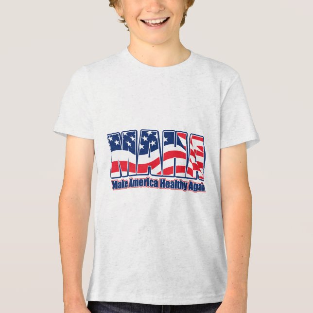 MAHA, Make America Healthy Again Tri-Blend Shirt (Front)