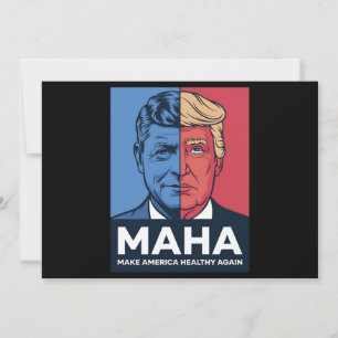 MAHA Make America Healthy Again Trump 2024 Invitation