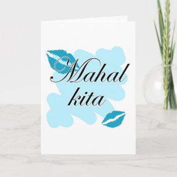 Mahal Kita - Filipino I Love You Holiday Card by SayILoveYou at Zazzle