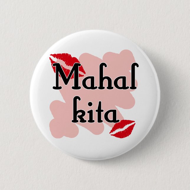 Mahal Kita - Filipino I love you Pinback Button (Front)