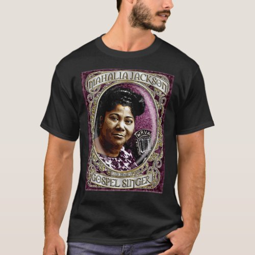 Mahalia Jackson Gospel Singer D_1 Shirt Premium T_