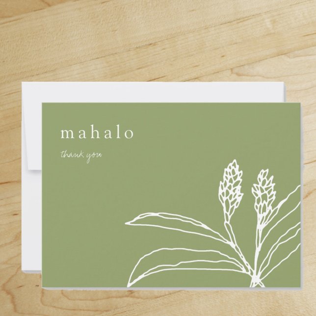mahalo | floral | tropical | green | thank you card ("Everyday is abundantly beautiful." 
Sincerely Best Wishes from Lucky Design World)