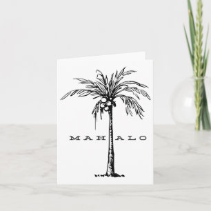 Mahalo Hawaii From The Island. Feel The Aloha Spir Card