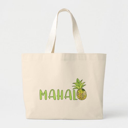 Mahalo Pineapple Large Tote Bag