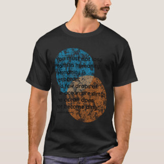 Mahatma Gandhi Humanity Quotes girl T-Shirt