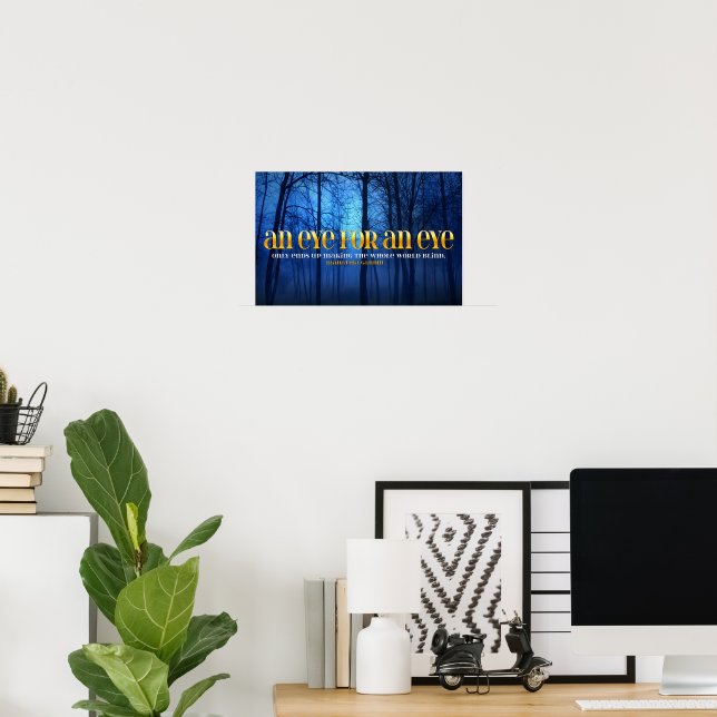 Mahatma Gandhi Inspirational Quote "Eye for eye" Poster (Home Office)