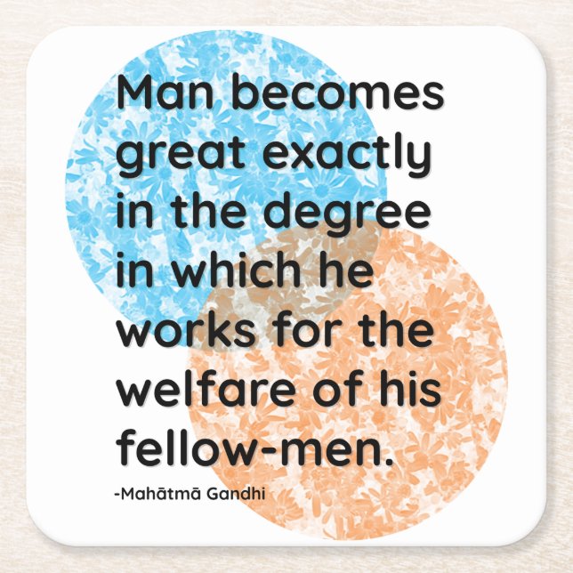 Mahatma Gandhi Man Quotes Square Paper Coaster (Front)