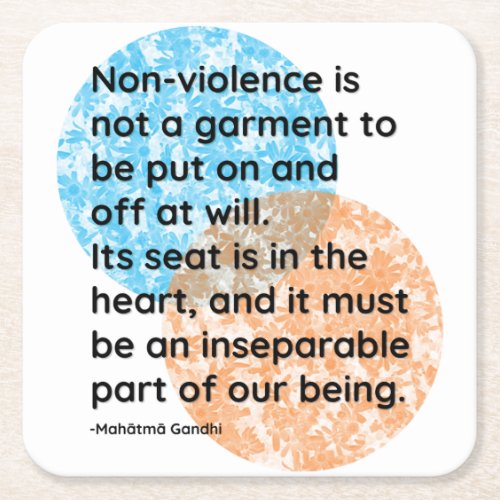 Mahatma Gandhi Non_violence Quotes Square Paper Coaster