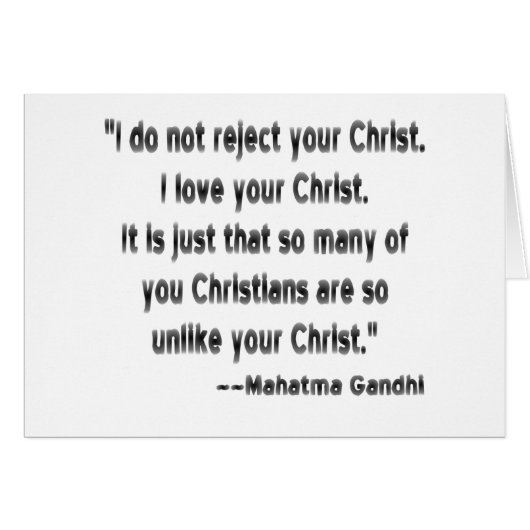 Mahatma Gandhi on Christians (Front Horizontal)