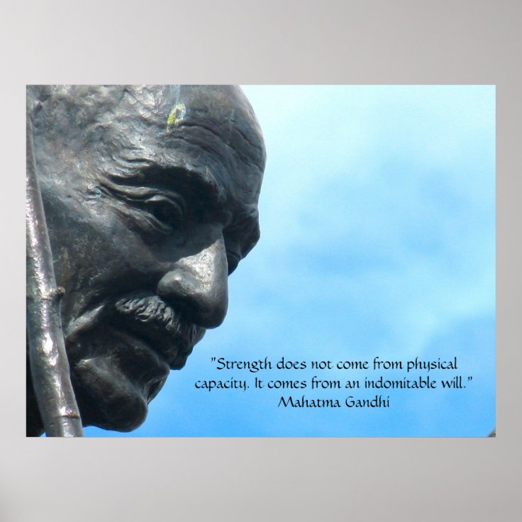 Mahatma Gandhi - Strength Quote Poster | Zazzle