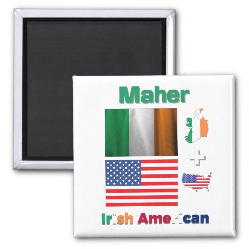 Maher Irish American Magnet