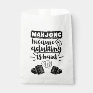 Mahjong because adulting is hard   Funny mahjong Favor Bag