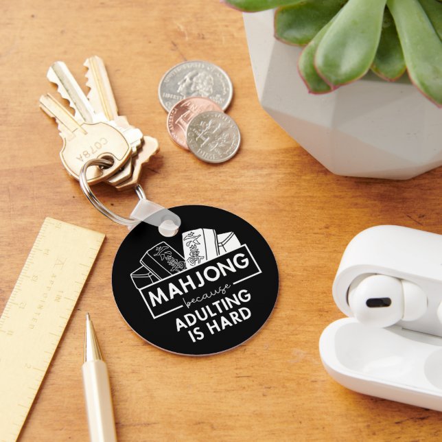 Mahjong because adulting is hard keychain (Desk)