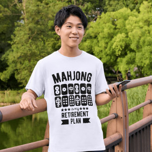 Mahjong is my retirement plan Funny mahjong T-Shirt