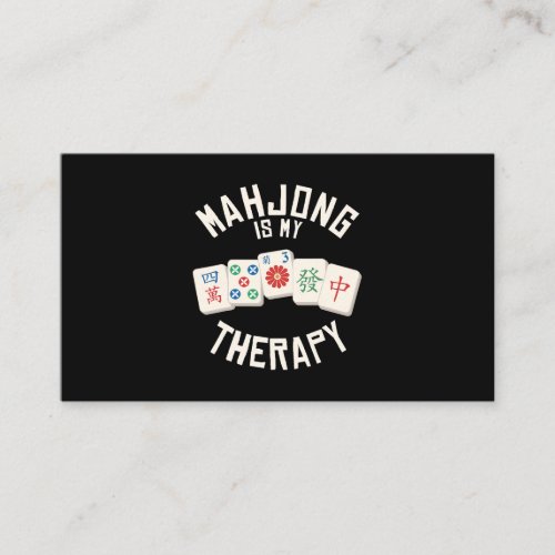 Mahjong Is My Therapy Playing Chinese Game Tiles P Business Card