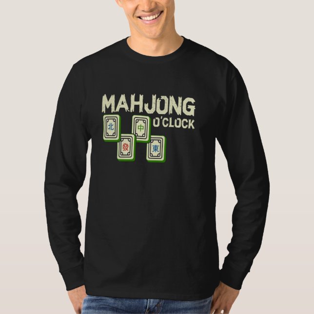 Mahjong O'clock Funny Mahjong Player T-Shirt (Front)