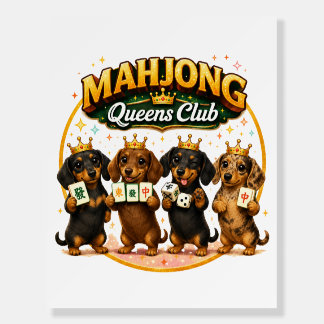 Mahjong Queens Club Cute Dachshunds Foam Board