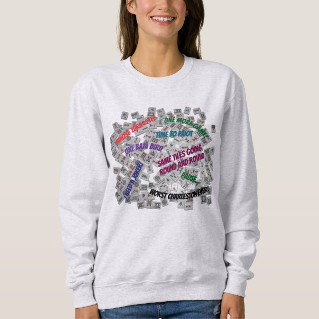 Mahjong Sayings Sweatshirt (Front)