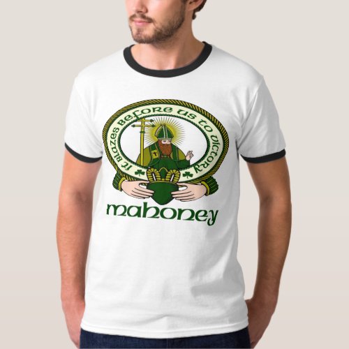 Mahoney Clan Motto T_Shirt