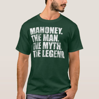 MahoneyMahoney Family name Mahoney last Name Mahon T-Shirt