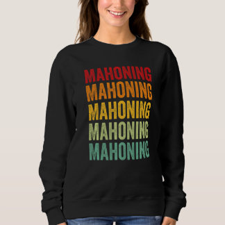 Mahoning County Ohio Rainbow Text Sweatshirt