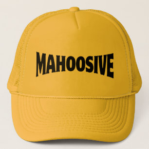 MAHOOSIVE TRUCKER HAT
