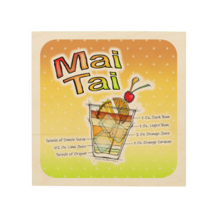 MAI TAI COCKTAIL RECIPE WOOD ART