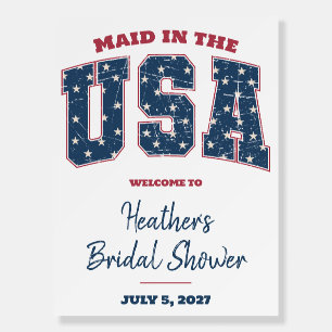 Maid in the USA, Bridal Shower Welcome Sign
