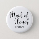 Maid Of Honor 2 Black Typography W/ Name (30) Pinback Button at Zazzle
