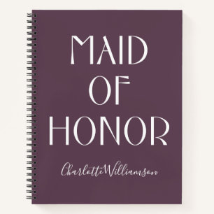 Maid of Honor Aubergine Typography Name Wedding Notebook