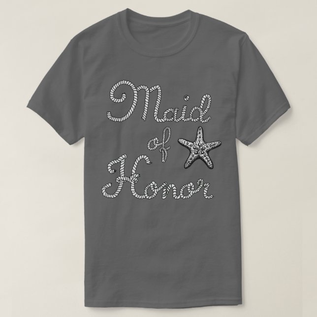 Maid Of Honor Beach Wedding Starfish T-Shirt (Design Front)