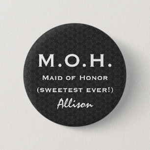 Maid of Honor Black White Wedding V05 Pinback Button