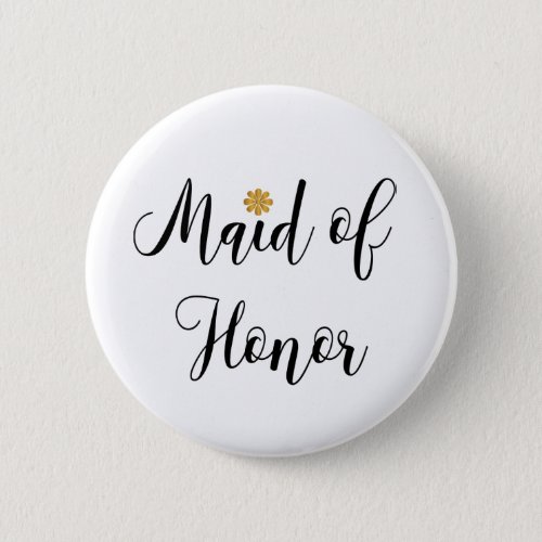 Maid of Honor Bridal Shower Elegant Pinback Button