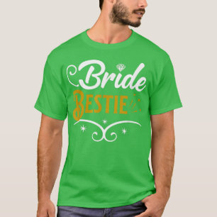 Maid of Honor Bride Bestie Bridal Shower Gifts  T-Shirt