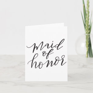 Maid Of Honor Bride Bridal Wedding Groom Blk Lett  Card