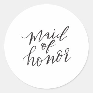 Maid Of Honor Bride Bridal Wedding Groom Blk Lett Classic Round Sticker