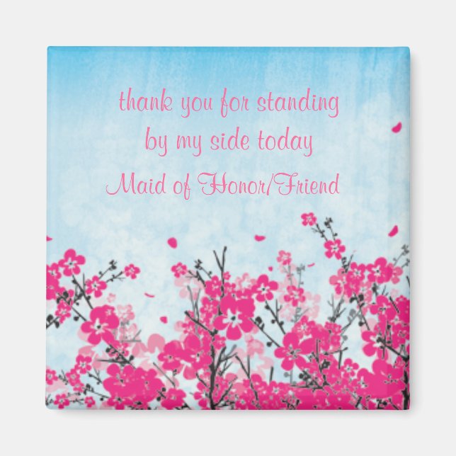 Maid of Honor/Bridesmaid Thank You  Magnet (Front)