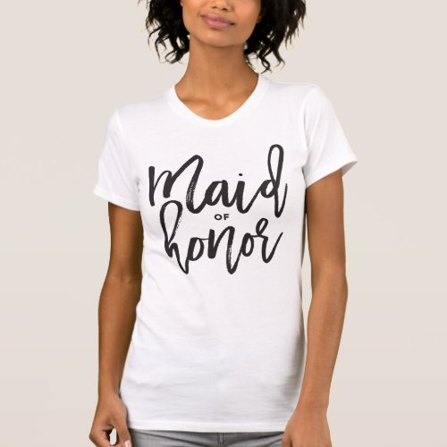 Maid Of Honor Brush Script Bridal Party Wedding T_Shirt