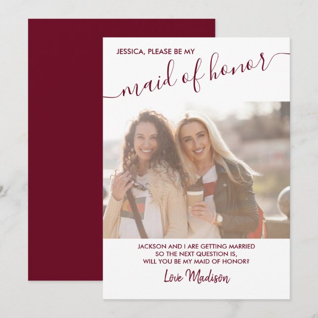 Maid of Honor Burgundy and White Photo Proposal Invitation (Front/Back)