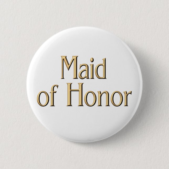 Maid of Honor button (Front)