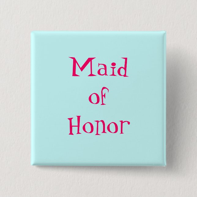 Maid of Honor Button (Front)