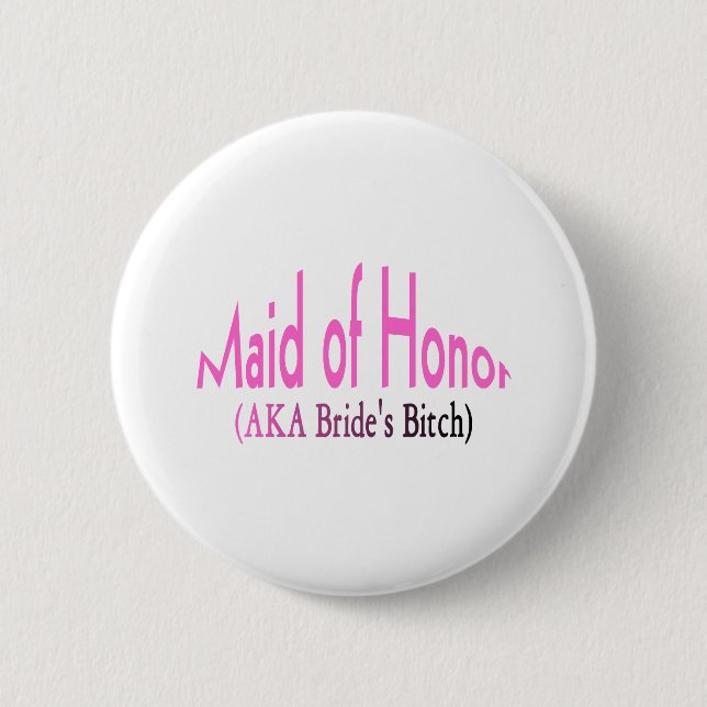 Maid Of Honor Button (Front)